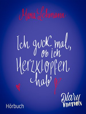 cover image of Ich guck mal, ob ich Herzklopfen habe